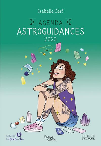 [épuisé] Agenda astroguidances (édition 2023)
