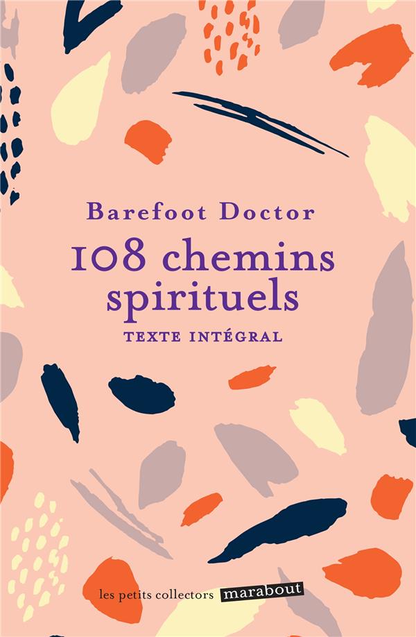 [épuisé] 108 chemins spirituels