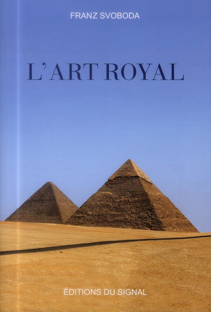 [épuisé] L'art royal