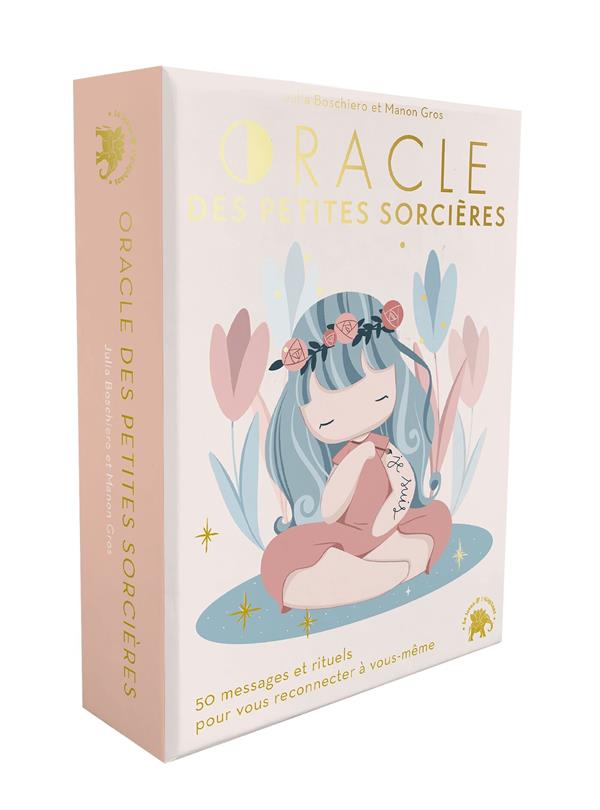 [9782017216438] Oracle des petites sorcières : 50 messages et rituels pour vous reconnecter à vous-même