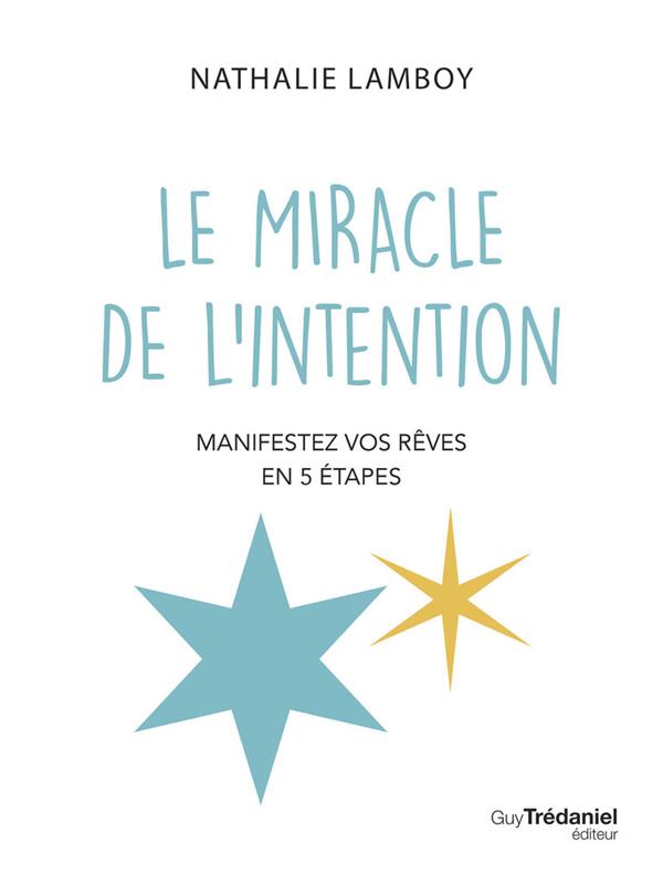 [9782813229489] Le miracle de l'intention