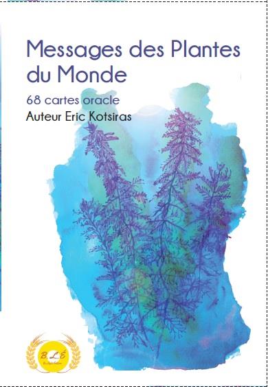 Messages des Plantes du Monde