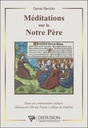 Méditations sur le notre père : Dans un commentaire cathare (manuscrit 269 du trinity collège de Dublin