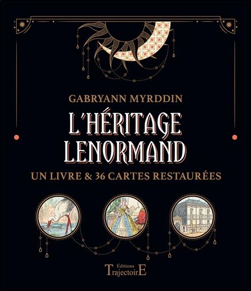 [9782841978854] L'héritage Lenormand : un livre & 36 cartes restaurées