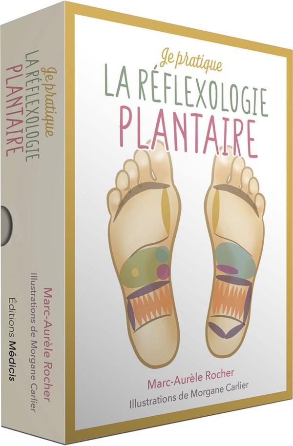 [9782853279536] Je pratique la réflexologie plantaire