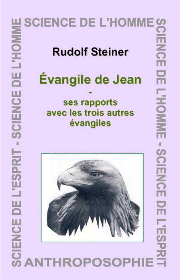 [9782881892011] Evangile de jean - ses rapports avec les trois autres évangiles