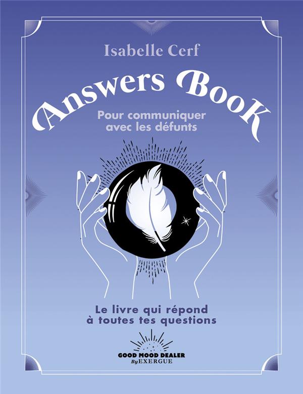 Answers Book pour communiquer avec les défunts