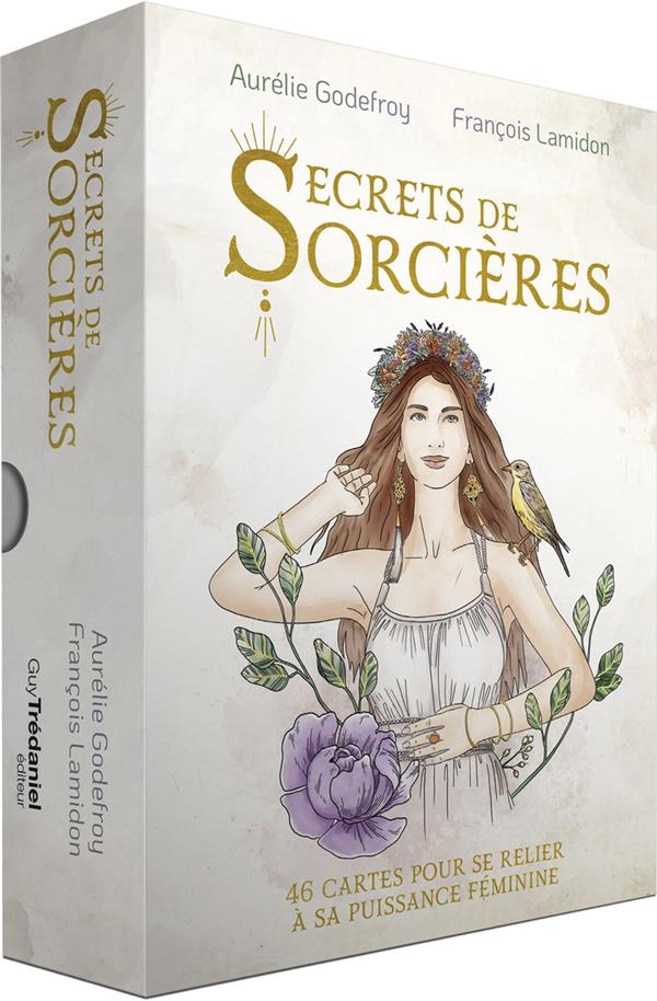 [9782813231475] Secrets de sorcières : 46 cartes pour se relier à sa puissance féminine