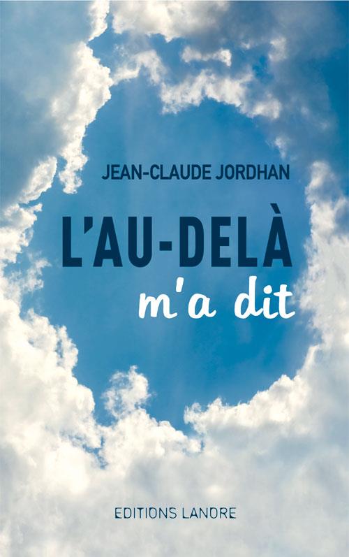 [9782851578655] L'au-delà m'a dit
