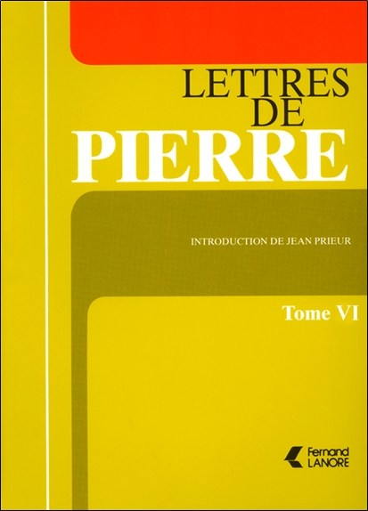 Lettres de Pierre Tome 6