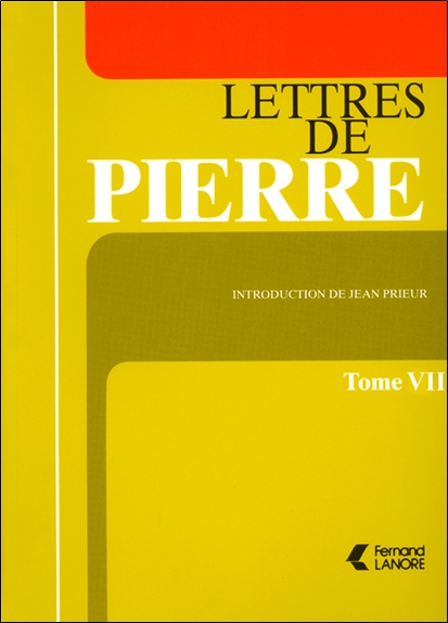 Lettres de Pierre, Tome 7