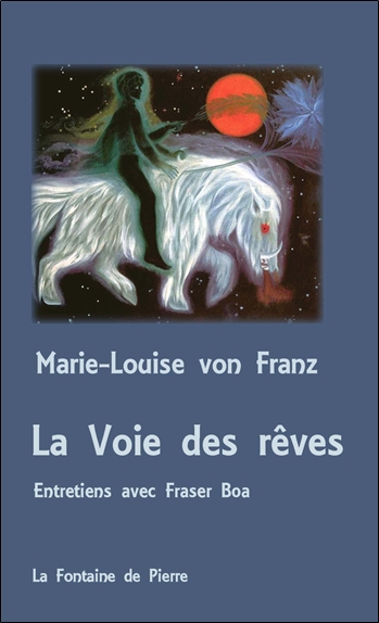 La voie des rêves : Entretiens avec Fraser Boa