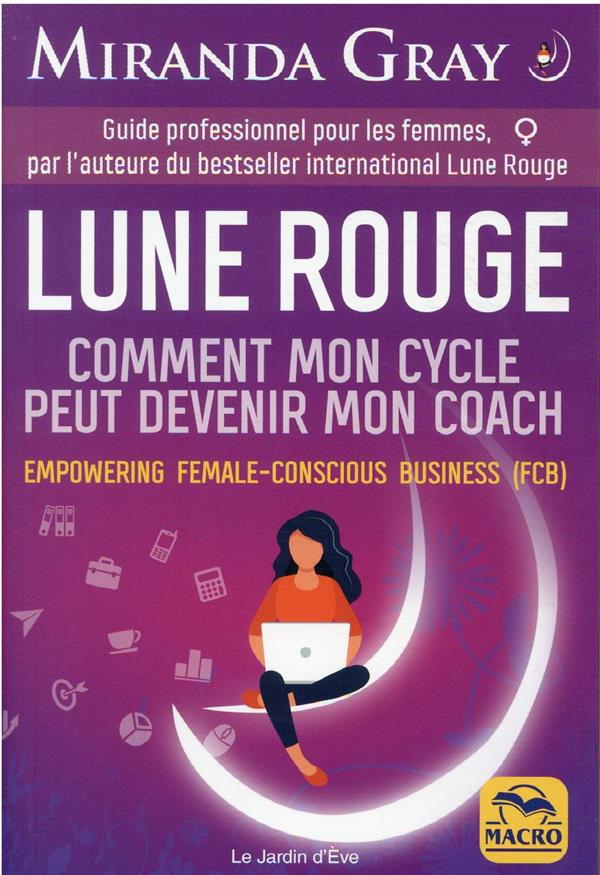 [9788828596172] Lune rouge : comment mon cycle peut devenir mon coach