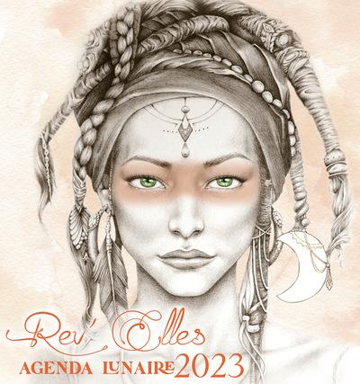 Agenda lunaire : rêv'elles (édition 2023)