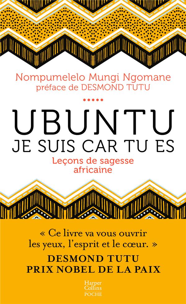 Ubuntu : leçons de sagesse africaine