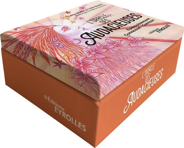 L'oracle des audacieuses : Épanouissement, connexion, guérison