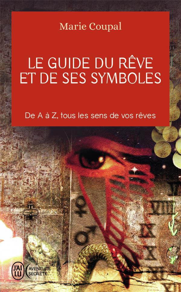 Le guide du reve et de ses symboles