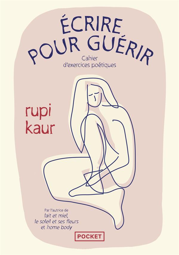 [9782266337441] Écrire pour guérir : Cahier d'exercices poétiques