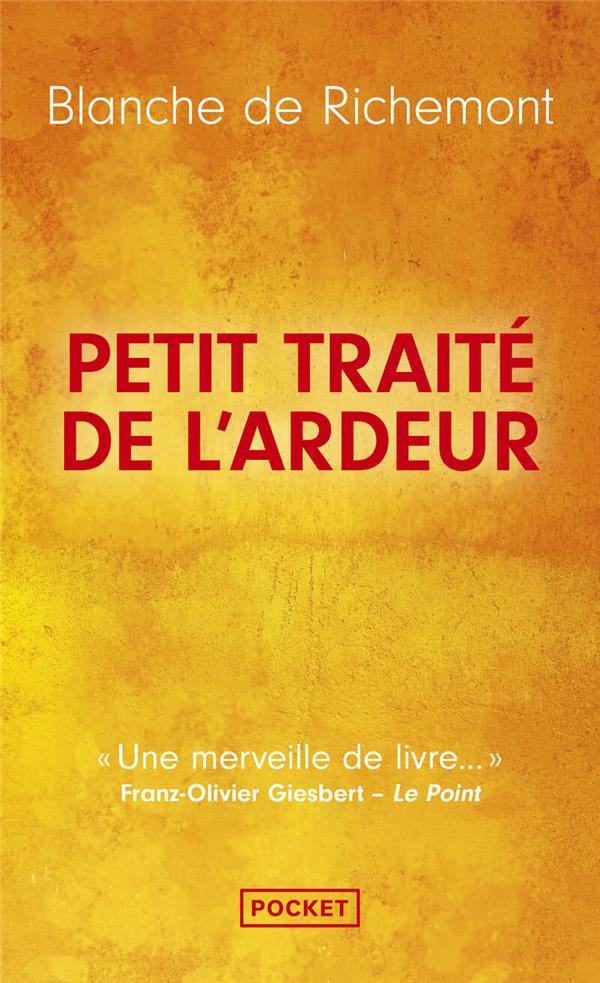 [9782266336420] Petit traité de l'ardeur