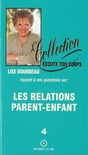 Relations parent-enfants t.4