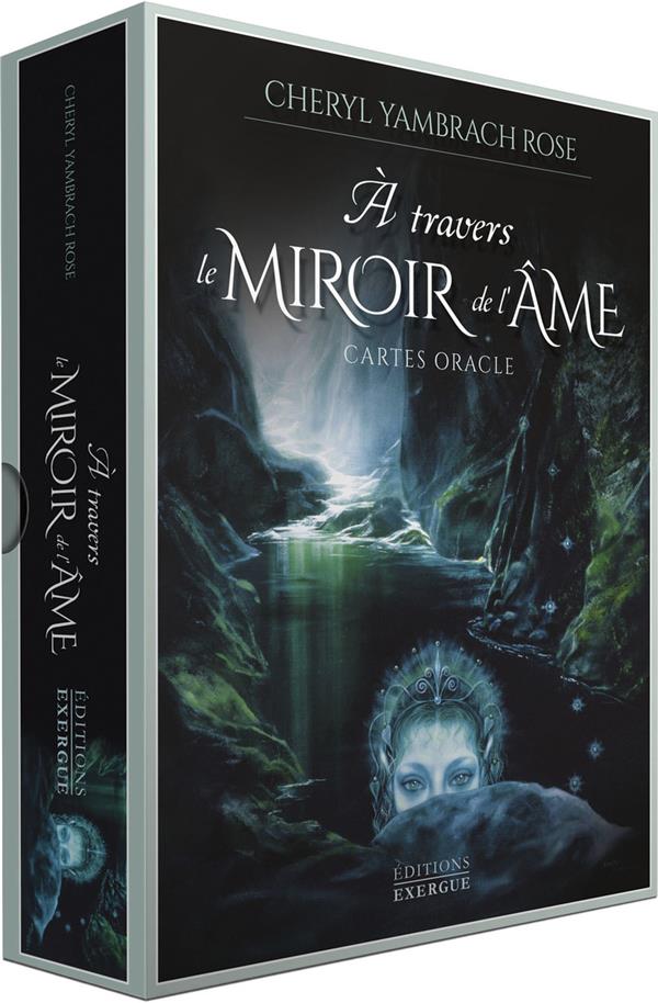A travers le miroir de l'âme - Cartes oracle, avec 52 cartes