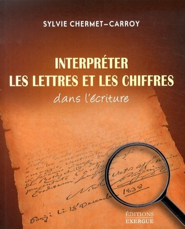 [9782361881078] Interpréter les lettres et les chiffres dans l'écriture