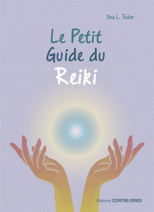 Le petit guide du Reiki