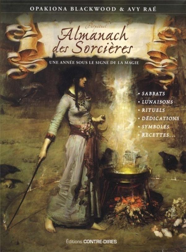 Almanach des sorcières - Une année sous le signe de la magie, avec le livret Heures planétaires de Samhain 2018 à Samhain 2019