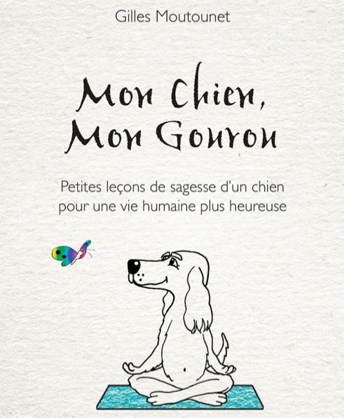 Mon chien, mon gourou
