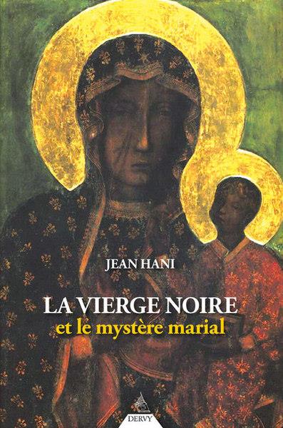 [9791024206325] La vierge noire et le mystère marial
