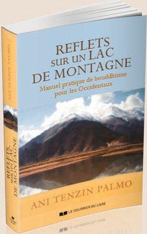 La vie quotidienne comme pratique méditative - 12 ans de retraite dans une grotte de l'Himalaya