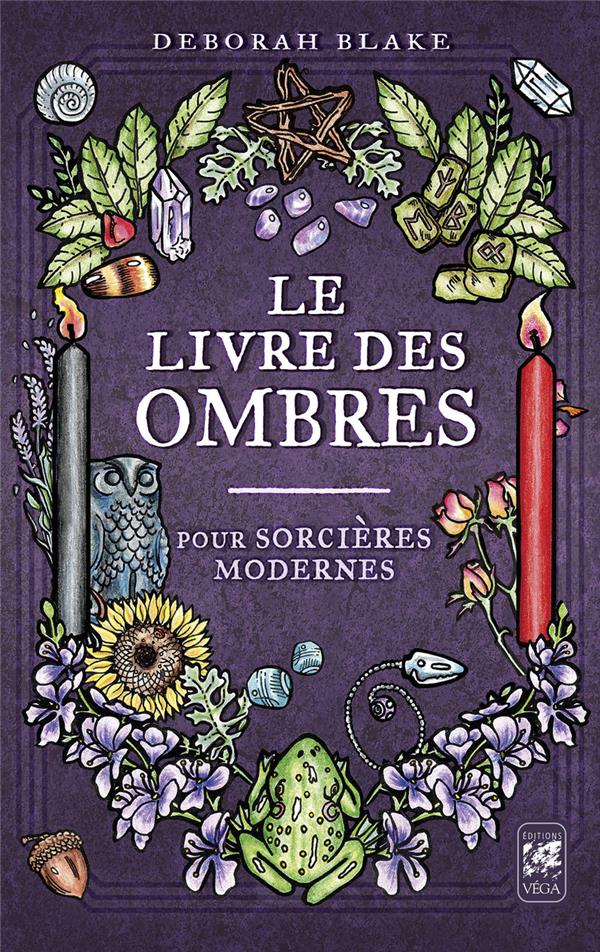 [9782381353463] Le livre des ombres pour sorcières modernes