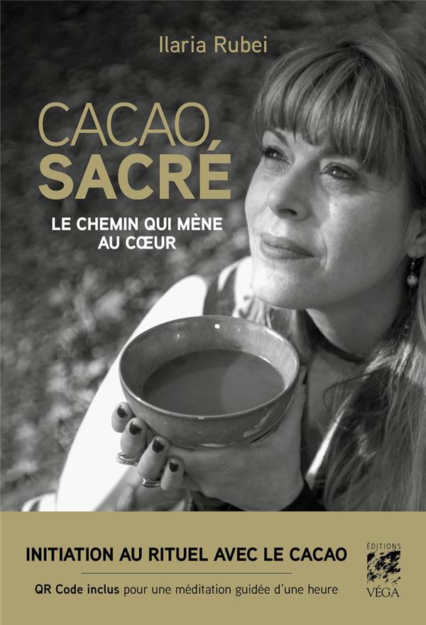 [9782381353210] Cacao sacré - Le chemin qui mène au coeur