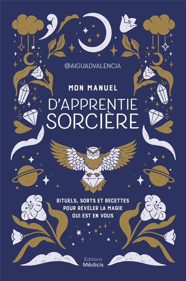 [9782853279604] Mon manuel d'apprentie sorcière