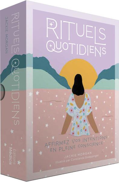 [épuisé] Rituels quotidiens - Affirmez vos intentions en pleine conscience
