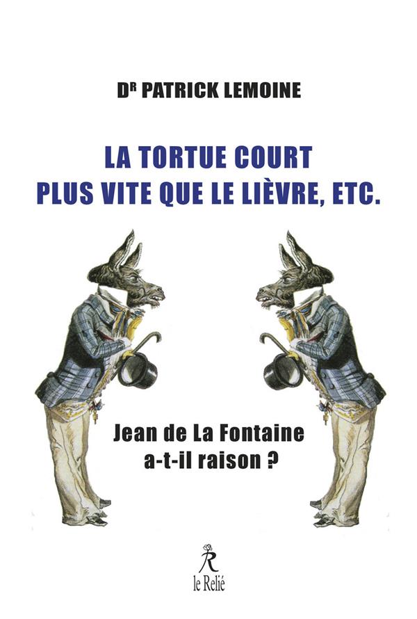 La tortue court plus vite que le lièvre, etc - Jean de La Fontaine a-t-il raison ?