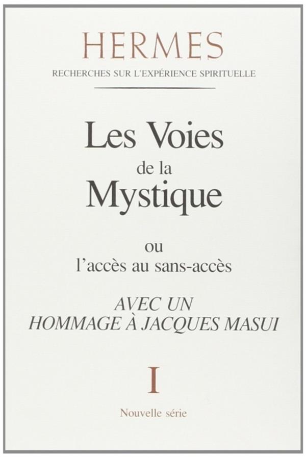 Hermès - tome 01 - Les Voies de la Mystique