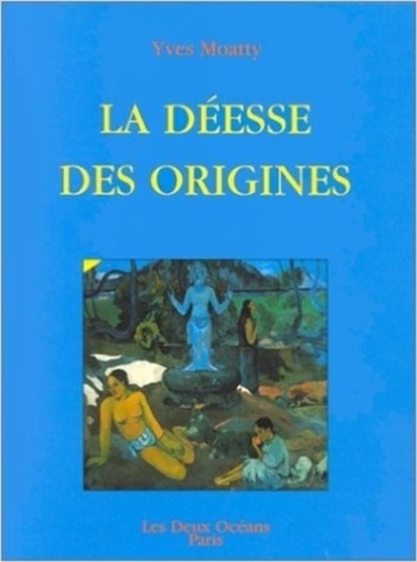La Déesse des origines