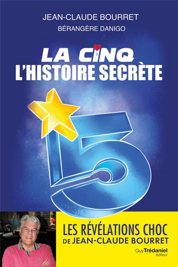La Cinq - L'histoire secrète
