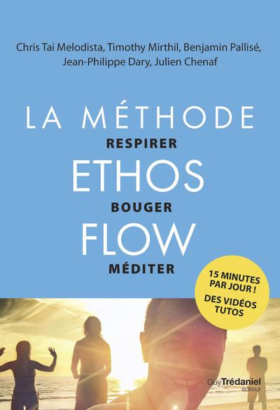 [9782813228741] La méthode Ethos Flow - Précis pratique de respiration en mouvement pour tous