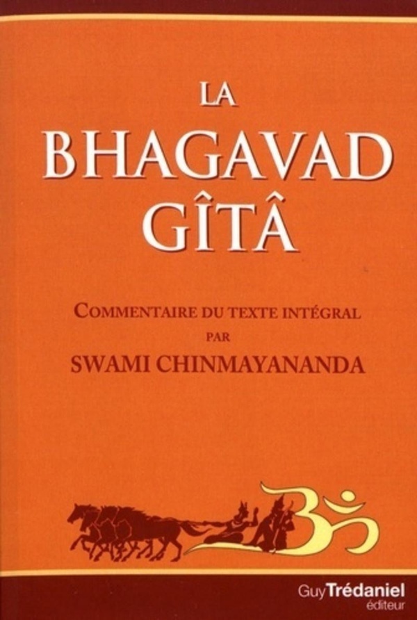 La Baghavad Gîtâ