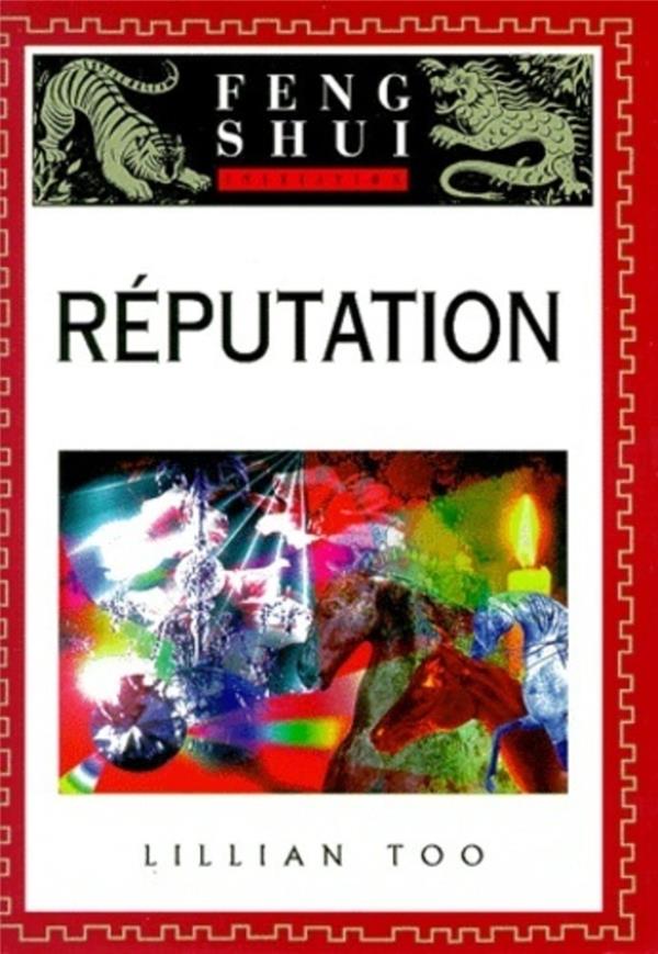 Initiation au Feng Shui - Réputation