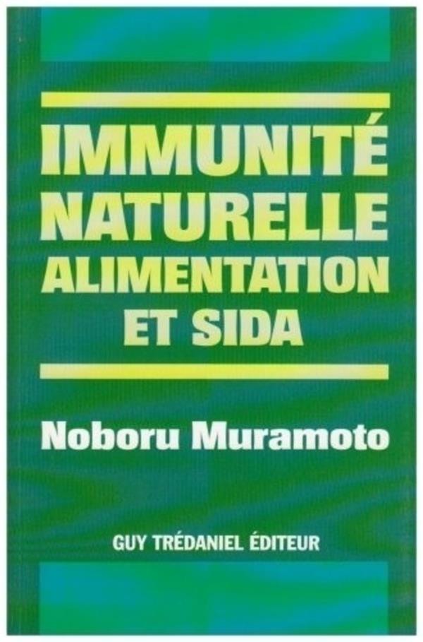 Immunité naturelle, alimentation et SIDA