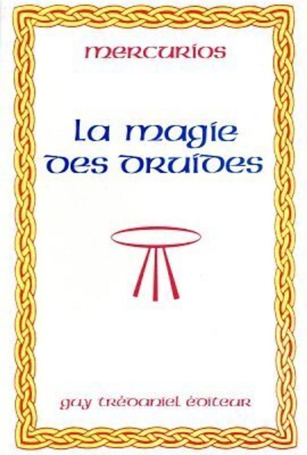 [9782857074960] La magie des druides