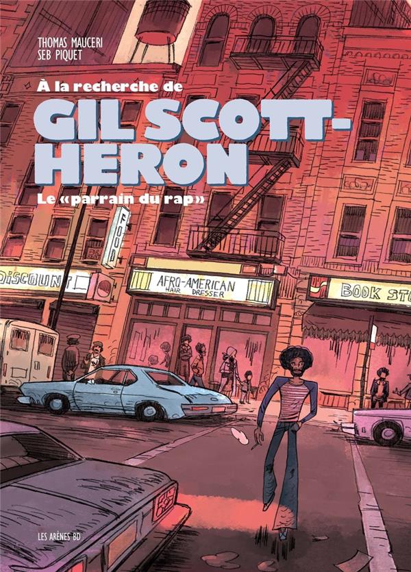 A la recherche de Gil Scott-Heron - Le "parrain du rap"