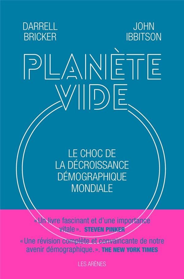 Planète vide - Le choc de la décroissance démographique mondiale