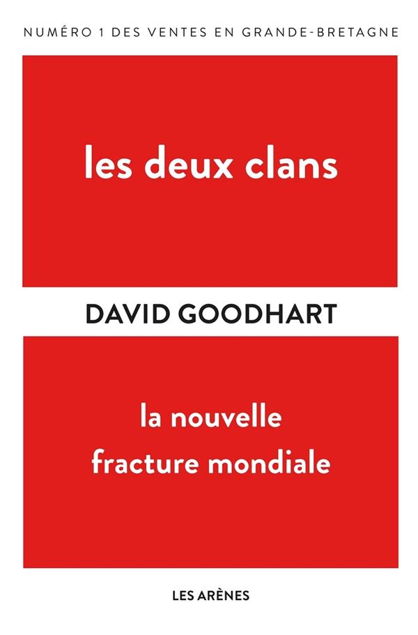 Les deux clans - La nouvelle fracture mondiale