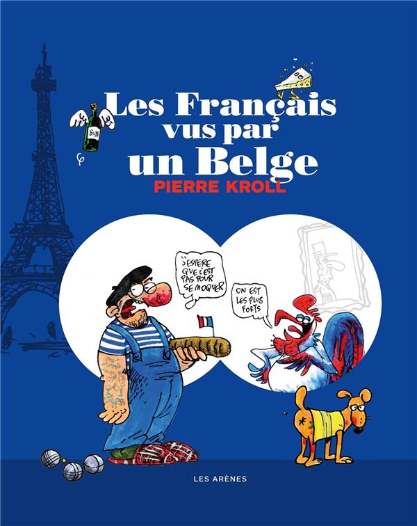 [9791037500953] Les Français vus par un Belge