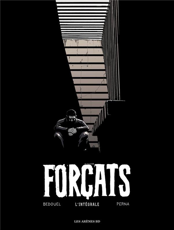 Tome 1, Dans l’enfer du bagne ; Tome 2, Le prix de la liberté