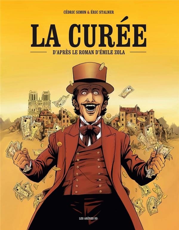 La Curée - D'après le roman d'Emile Zola